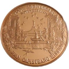 Medal - Mission San Juan Capistrano 200th Anniversary San Juan Capistrano, California