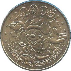 Monnaie de Paris Tourist Token - Disneyland Resort Paris 2006