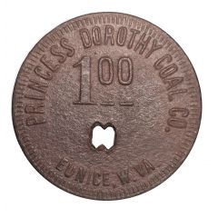 1 Dollar - Princess Dorothy Coal Co. Eunice, West Virginia