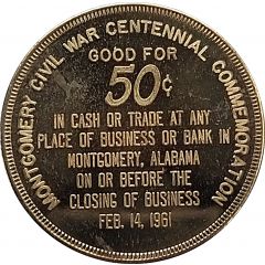 50 Cents - Montgomery Civil War Centennial Commemoration Montgomery, Alabama