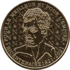 Jeton Touristique - Monnaie de Paris - Bicentenaire 1821-2021 - Pour le meilleur et pour l`empire