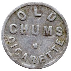 1 Token - Old Chums Cigarette