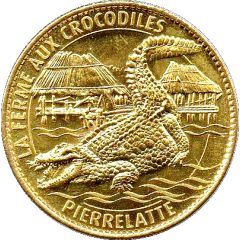 Token - Arthus Bertrand - Tresors de France Pierrelatte - La ferme aux crocodiles