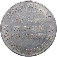 Spinner token - Parker Publicity Port Arthur, Ontario
