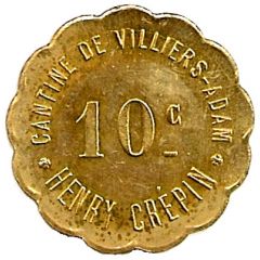 10 Centimes - Cantine de Villiers - Adam - Henri Crépin [95]