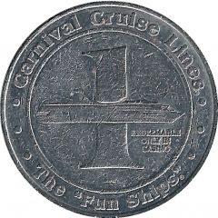 1 Dollar Gaming Token - Carnival Cruise Lines The `Fun Ships`