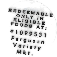 1 Cent - Food Stamp Ferguson Variety Mkt.