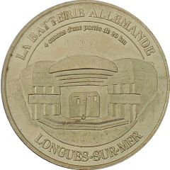 Monnaie de Paris Tourist Token - Longues-sur-Mer La batterie Allemande