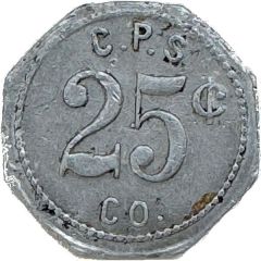 25 Cents - C.P.S. Co.