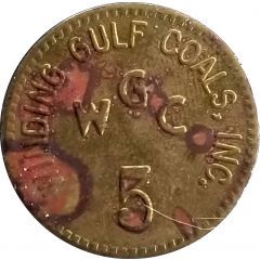 5 Cents - Winding Gulf Coals, Inc. Winding Gulf, West Virginia
