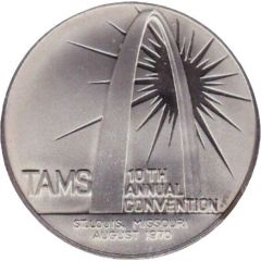 Medal - TAMS 10th Annual Convention St.Louis , Missouri
