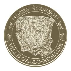 Tourist token - Monnaie de Paris - Nîmes Ecusson - Ville Gallo-Romaine