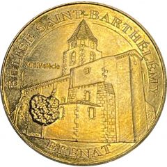 Jeton Touristique - Monnaie de Paris - Brenat - Eglise Saint-Barthélemy
