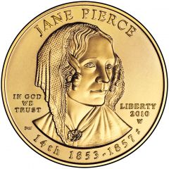 10 Dollars Jane Pierce, Bullion Coinage