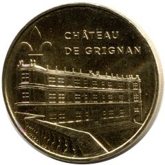 Monnaie de Paris Tourist Token - Château de Grignan Vue de la terrasse