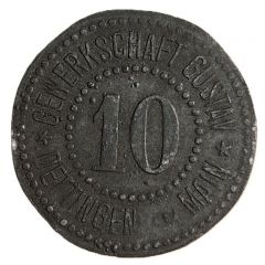 10 Pfennig - Dettingen/Main Gewerkschaft Gustav