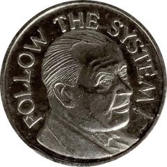 1 Ounce Silver William Clement Stone - Follow The System!