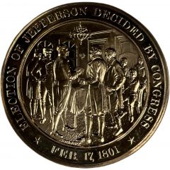 Medal - History of the United States Election of Jefferson Decided by Congress