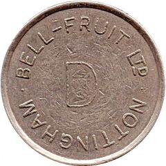 Token - Bell-Fruit Ltd Nottingham, D