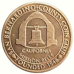 Token - San Bernardino County Coin Club - 19th Annual Show San Bernadino County, California