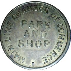 Parking Token - Main Line Chamber of Commerce Park and Shop Haverford, Pennsylvania