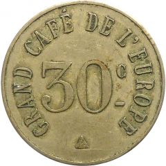 30 Centimes - Grand Café de l`Europe - Montauban [82]