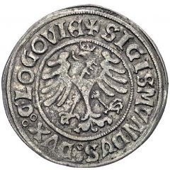 Grosz głogowski - Sigismund I the Old as Prince of the Duchy of Głogów Głogów mint