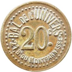 20 centimes - Bal de l`Univers - Paris [75]