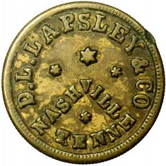 10 Cents - Civil War Merchant Token - D.L. Lapsley and Co Nashville, TN