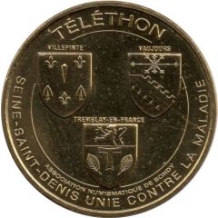 Monnaie de Paris Tourist Token - Téléthon Blasons Villepinte Tremblay-en-France Vaujours