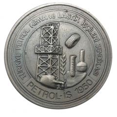 Medal - Petrol-Is Petroleum, Chemical and Rubber Workers` Union of Turkey