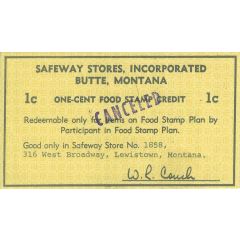 1 Cent - Safeway Stores, Incorporated Lewiston, Montana