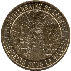 Monnaie de Paris Tourist Token - Souterrains de Laon Secrets sous la ville
