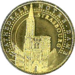 Token - Arthus Bertrand Strasbourg - Millénaire Cathédrale Notre Dame