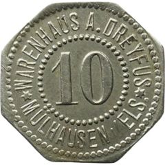 10 Pfennigs - Mülhausen im Elsass Warenhaus A. Dreyfus