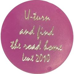 Token - U-turn and Find the Road Home Lent 2010
