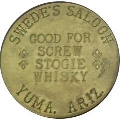 Brothel Token - Swede`s Saloon Yuma, Arizona