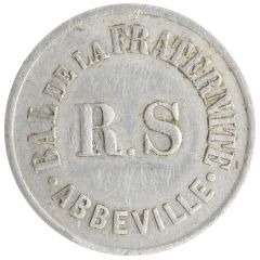 10 Centimes - Bal de la Fraternité - Abbeville [80]