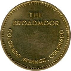 Token - The Broadmoor Colorado Springs, Colorado