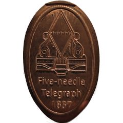 Elongated Coin - Five needle Telegraph 1837