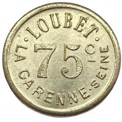 75 Centimes - Loubet La Garenne