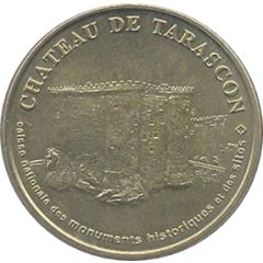 Monnaie de Paris Tourist Token - Château de Tarascon CNMHS