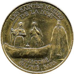 Monnaie de Paris Tourist Token - Les Saintes Maries de la Mer Jacobé, Salomé, Sara