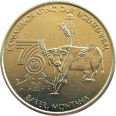 1 Trade Dollar - Fallon County Bicentennial Baker, Montana
