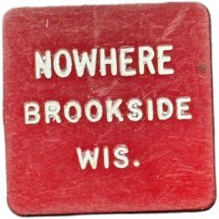 15 Cents - Nowhere Brookside, Wisconsin