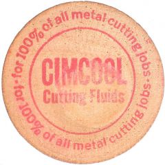 Wooden Nickel - Cimcool Cutting Fluids