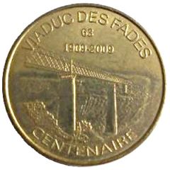 Monnaie de Paris Tourist Token - Viaduc des Fades Centenaire 1909-2009