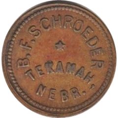 5 Cents - B. F. Schroeder Tekamah, Nebraska