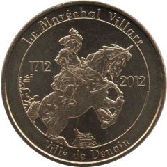 Monnaie de Paris Tourist Token - Ville de Denain Le Maréchal Villars - 1712-2012