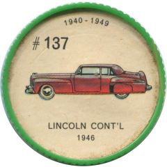 Token - Jell-O #137, Lincoln Cont’l